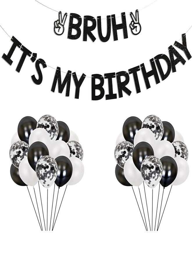 CZFSWT 25Pcs Bruh Its My Birthday Decorations, Happy Birthdays Banner, Boys Birthdays Party Decorations Suitable for Birthday Party Decoration, Photo Booth Background - Image 1